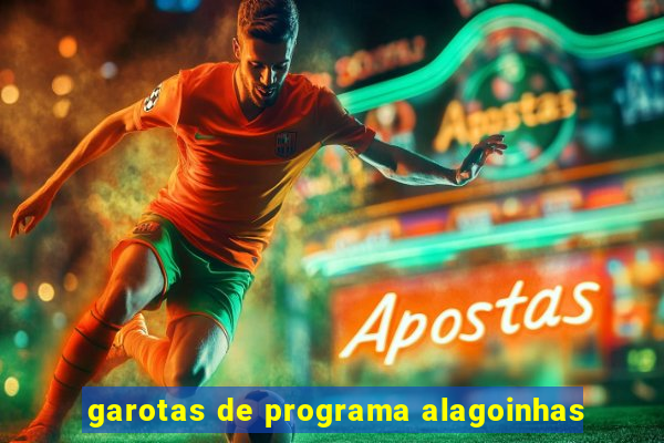 garotas de programa alagoinhas